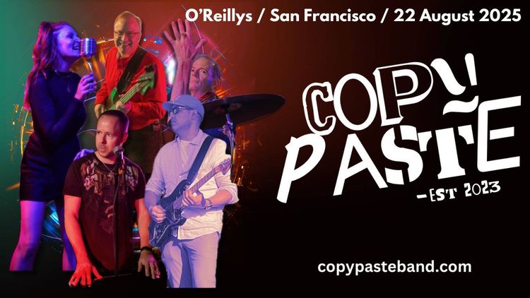 Gig Highlights - Aug 22 2025 by Copy/Paste